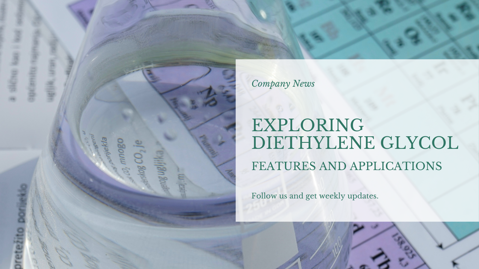 Dietüleenglükooli uurimine: omadused ja mitmekesised rakendused